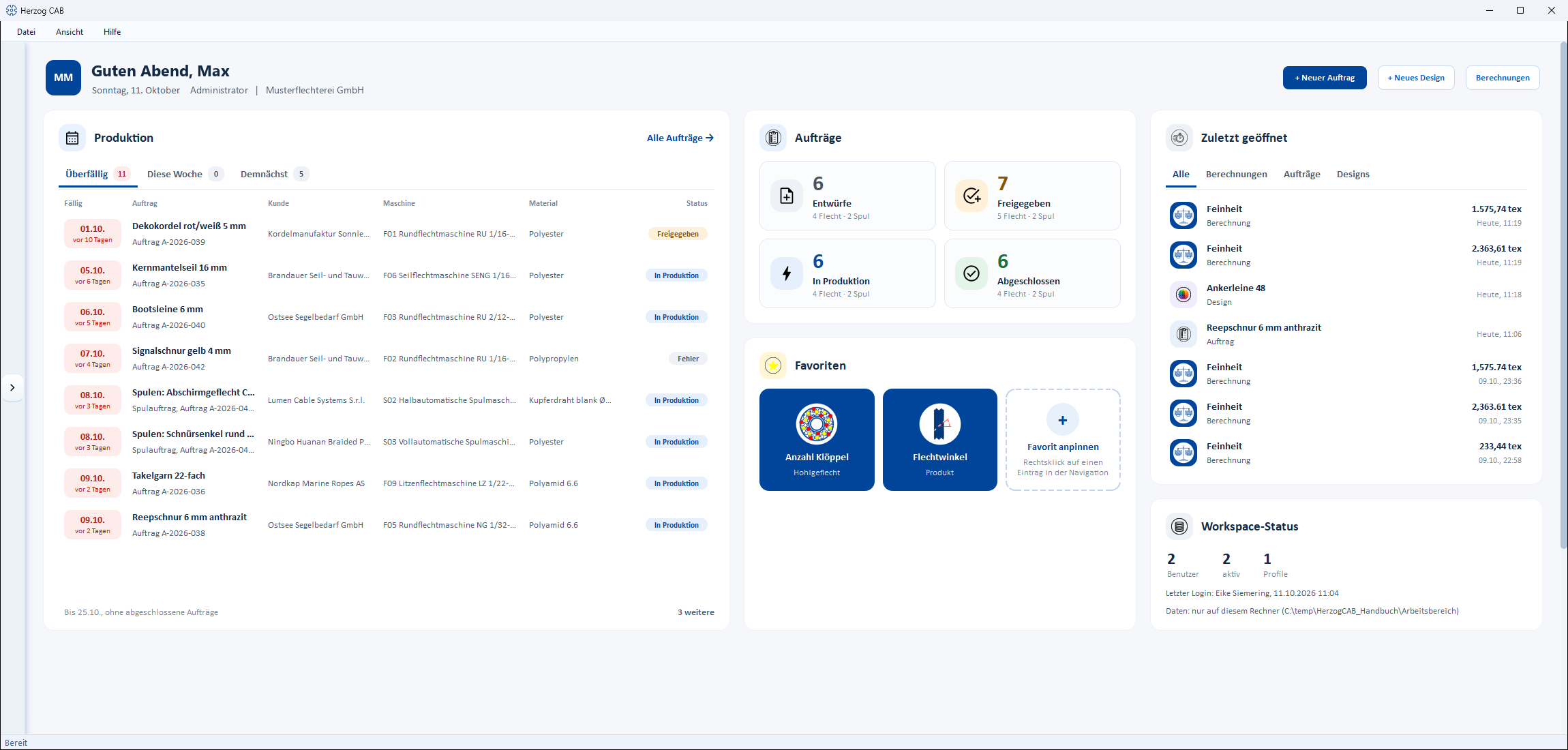 Startseite in drei Spalten: Produktion, Aufträge mit Favoriten, Zuletzt geöffnet mit Workspace-Status