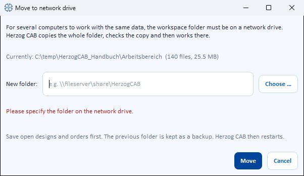 The “Move to network drive” dialog with the current workspace folder and the field for the new folder
